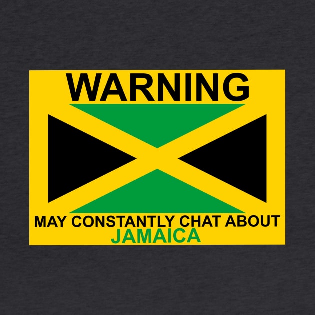 Warning May Constantly Chat About JAMAICA by Kangavark